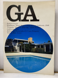 GA ( 8)　リチャード・ノイトラ 砂漠の家 1946／トレメイン邸 1948 