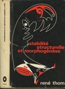 Stabilite Structurelle et Morphogenese (Hard) Essai d’une theorie generale des modeles (仏) 構造安定性と形態形成