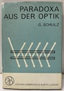 Paradoxa aus der Optil  