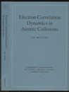Electron Correlation Dynamics in Atomic Collisions (Hard)  