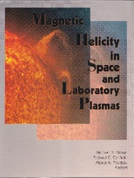 Magnetic Helicity in Space and Laboratory Plasmas  