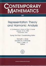 Representation Theory and Harmonic Analysis A Conference in Honor of Ray A. Kunze, January 12-14, 1994, Cincinnati, Ohio (英) 表現論と調和解析