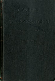 Die Pflanzenstoffe ; 2nd Edition、 2 bande + erganzungsband  (Phanerogamen) botanisch-systematisch bearbeitet. bestandteile... 
