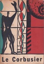 Le Corbusier　ル・コルビュジエ日本展 1960-1961  
