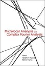 Microlocal Analysis and Complex Fourier Analysis  