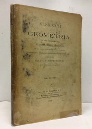 Elementi di Geometria ad uso delle scuole secondarie, normali e magistrali con una scelta di 360 esercizi graduati e problemi 