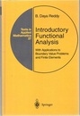 Introductory Functional Analysis With Applications to Boundary Value Problems and Finite Elements 