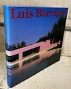 ルイス・バラガンの建築 （旧版） Luis Barragan 