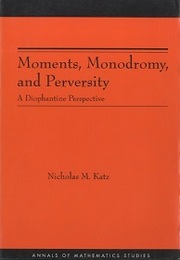 Moments, Monodromy, and Perversity (Soft) A Diophantine Perspective 