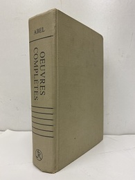 Oeuvres Completes de Niels Henrik Abel : Tome 1-2 (2 Vols. Bound in One) : Nouvelle Edition (Hard) Publiee aux Frais de l’etat Norvegien (仏) ニールス・アーベル全集