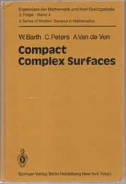 Compact Complex Surfaces : 1st Edition (Hard)  