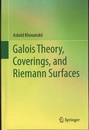 Galois Theory, Coverings, and Riemann Surfaces (Hard)  