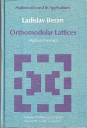 Orthomodular Lattices : Algebraic Approach (Hard)  
