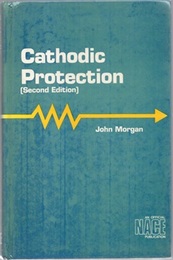 Cathodic Protection : 2nd Edition (英) 陰極防食法 