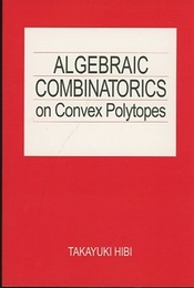Algebraic Combinatorics on Convex Polytopes (Soft) (英) 凸超多面体の代数的組合せ論 