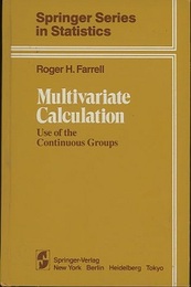 Multivariate Calculation : Use of the Continuous Groups  