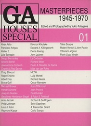 GA HOUSES SPECIAL 01 MASTERPIECES1945-1970　世界の住宅  