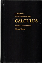 Combined Answer Book for Calculus Third and Fourth Editions  