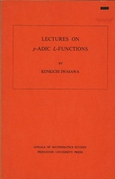 Lectures on p-Adic L-Functions  
