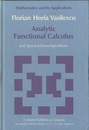 Analytic Functional Calculus and Spectral Decompositions  