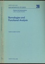 Bornologies and Functional Analysis Introductory Course on the Theory of Duality Topology-Bornology and its Use in Functional Analysis 