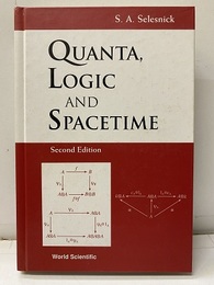 Quanta, Logic and Spacetime : Second Edition (Hard)  