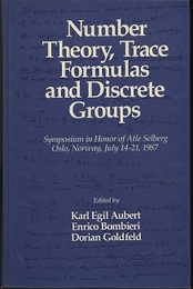Number Theory、Trace Formulas、and Discrete Groups Symposium in Honor of Atle Selberg、Oslo、Norway、July 14-21 1987 
