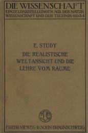 Die Realistische Weltansicht und die Lehre vom Raume Geometrie、 Anschaung und Erfahrung 