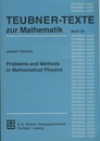 Problems and Methods in Mathematical Physics  