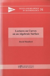 Lectures on Curves on an Algebraic Surface : Indian Edition  