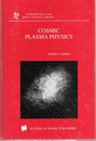 Cosmic Plasma Physics  