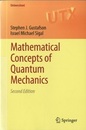 Mathematical Concepts of Quantum Mechanics : 2nd Edition  