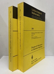 (SGA 7 1-2) Groupes de Monodromie en Geometrie Algebrique Seminaire de Geometrie Algebrique du Bois-Marie 1967-1969 (SGA 7 1-2） (仏) マリーの森の代数幾何学セミナー(SGA 7 1-2) 代数幾何学におけるモノドロミー群