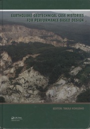 Earthquake Geotechnical Case Histories for Performance-Based DesignI SSMGE TC4 2005-2009 Term Volume 