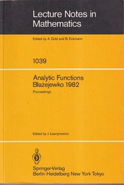 Analytic Functions, Blazejewko 1982 Proceedings 