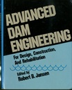 Advanced Dam Engineering for Design, Construction, and Rehabilitation (Hard)  