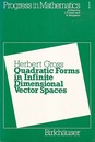 Quadratic Forms in Infinite Dimensional Vector Spaces  