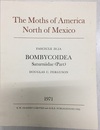 The Moths of America North of Mexico including Greenland : Fascicle 20.2A : Bombycoidea: Saturniidae、 comprising Subfamilies Citheroniinae、 Hemileucinae (Part)  