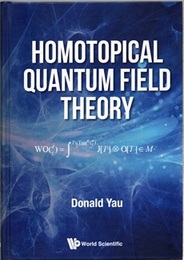 Homotopical Quantum Field Theory  