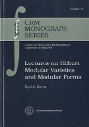 Lectures on Hilbert Modular Varieties and Modular Forms  