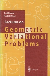 Lectures on Geometric Variational Problems (英) 幾何学的変分問題講義 