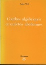 Courbes Algebriques et Varietes Abeliennes  