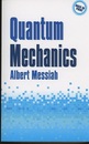 Quantum Mechanics : 2 Volumes Bound as 1 (英) メシア量子力学 