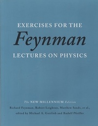 Exercises for the Feynman Lectures on Physics : The New Millennium Edition  