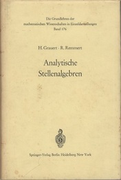 Analytische Stellenalgebren (Hard) Unter Mitarbeit von O. Riemenschneider 