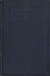 The Elements of The Theory of Real Functions : 2nd Revised Edition (Hard) Being Notes Of Lectures Delivered In The University Of Cambridge、 1925 