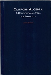 Clifford Algebra : A Computational Tool for Physicists  