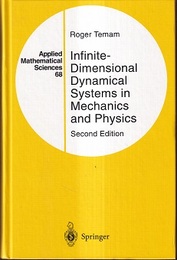 Infinite-Dimensional Dynamical Systems in Mechanics and Physics : 2nd Editon (Hard)  