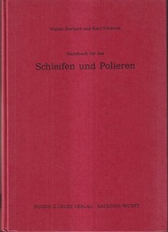 Handbuch fur das Schleifen Und Polieren : 4th Edition  