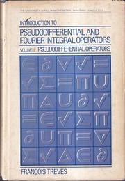 Introduction to Pseudodifferential and Fourier Integral Operators : Vol.1- 2 (1) Pseudodifferential Operators (2) Fourier Integral Operators 